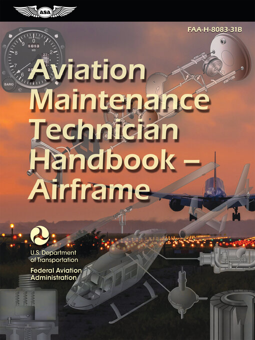 Title details for Aviation Maintenance Technician Handbook—Airframe (2025) by Federal Aviation Administration (FAA) - Available